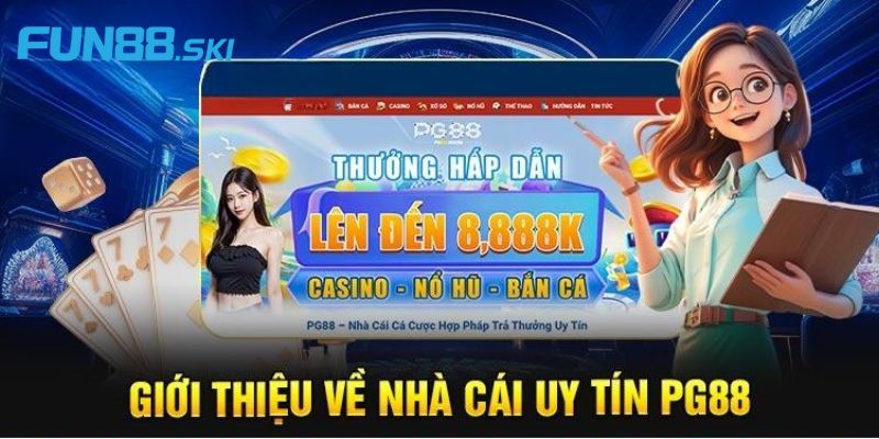 Fun88 | Nhà Cái PG88 - Thoả Mãn Đam Mê Kiếm Về Tiền Tỷ